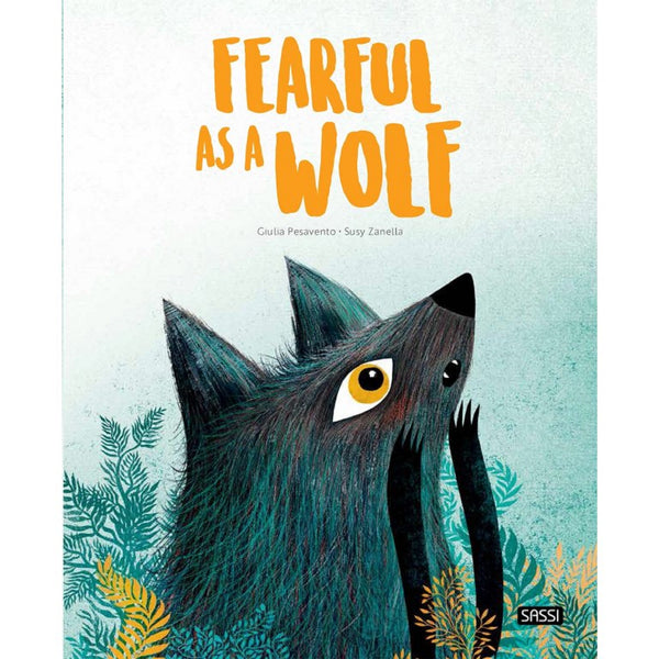 Picture Book Fearful As A Wolf