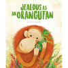 Picture Book Jealous As An Orangutan